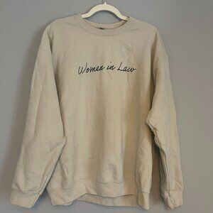 Tan Gildan "Women in Law" custom embroidered sweatshirt, Size Large (L)